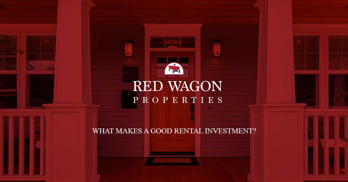 What-Makes-a-Good-Rental-Property-Investment