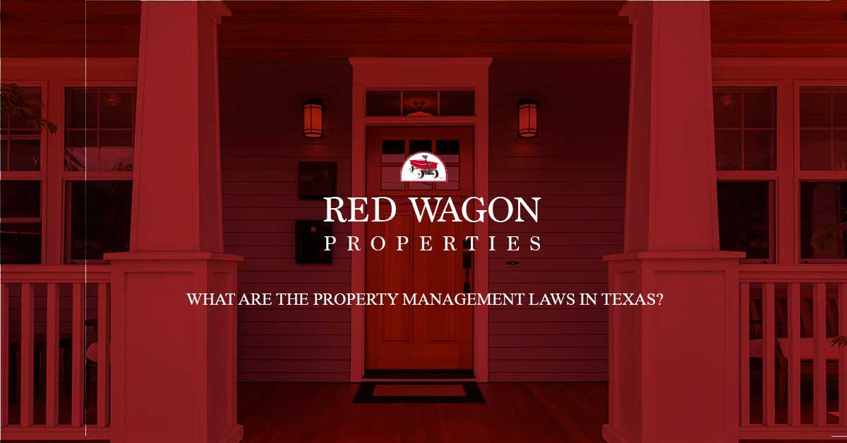 What-are-the-Property-Management-Laws-in-Texas